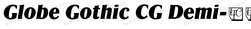 Globe Gothic CG Demi字体转换